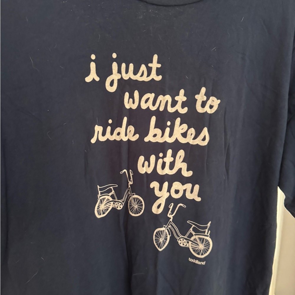 I just want to ride bikes with you t shirt